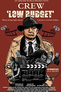 Постер к фильму «Crew Low Budget (2016)»