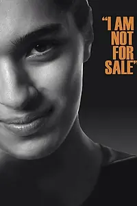 Главный постер фильма «I Am Not for Sale (2015)»