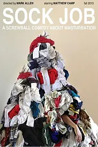 Постер к фильму «Sock Job (2016)»