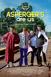Главный постер фильма «Asperger's Are Us (2016)»