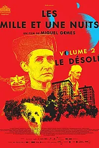 Главный постер фильма «Тысяча и одна ночь: Часть 2. Опустошенный (2015)»