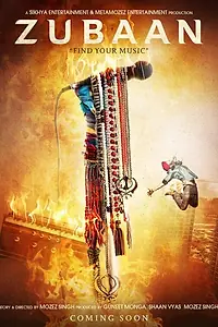 Главный постер фильма «Zubaan (2015)»