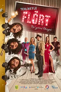 Постер к фильму «Tehlikeyle Flört (2015)»