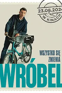 Постер к фильму «Wróbel (2024)»