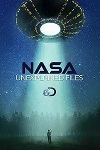 Главный постер сериала «НАСА: Необъяснимые материалы (2012)»