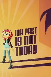 Главный постер фильма «My Past Is Not Today (2015)»