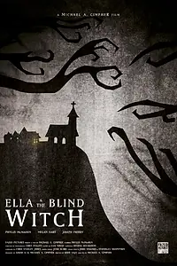 Постер к мультфильму «Ella & the Blind Witch (2015)»