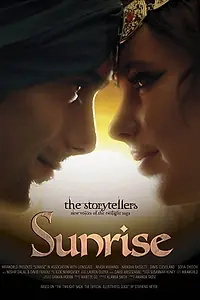 Главный постер фильма «Twilight Storytellers: Sunrise (2015)»