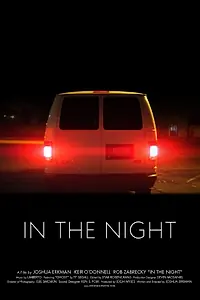Постер к фильму «In the Night (2015)»