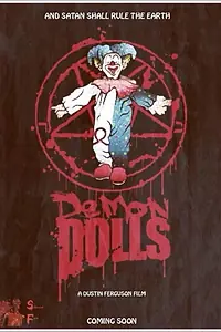 Постер к фильму «Demon Dolls (2015)»