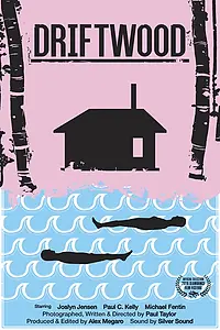 Постер к фильму «Driftwood (2016)»