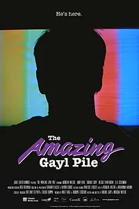 Постер к фильму «The Amazing Gayl Pile (2015)»