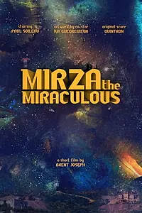 Главный постер фильма «Mirza the Miraculous (2014)»