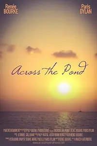 Главный постер фильма «Across the Pond (2017)»