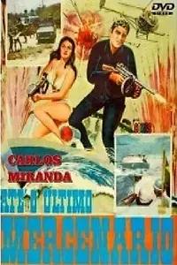 Главный постер фильма «Até o Último Mercenário (1971)»