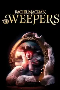 Главный постер фильма «The Weepers (2014)»