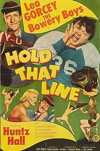 Постер к фильму «Hold That Line (1952)»