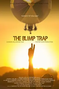 Постер к фильму «The Blimp Trap (2016)»