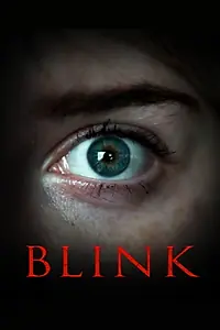 Постер к мультфильму «Blink (2022)»