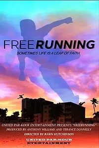 Постер к фильму «Free-Running»