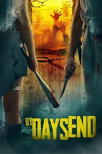 Постер к фильму «By Day's End (2020)»