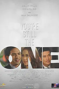 Главный постер фильма «You're Still the One (2015)»