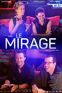 Постер к фильму «Le mirage (2015)»