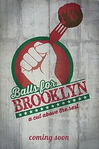 Постер к фильму «Balls for Brooklyn (2019)»