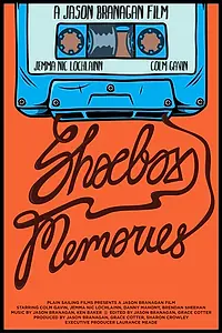 Постер к фильму «Shoebox Memories (2016)»
