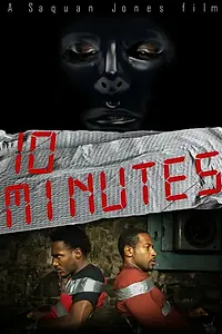 Постер к фильму «10 Minutes (2015)»