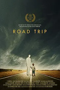 Постер к фильму «Road Trip (2015)»