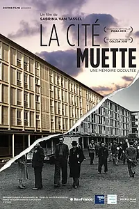 Постер к фильму «La cité muette (2015)»