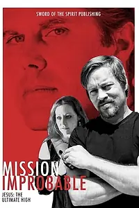 Постер к фильму «Mission Improbable (2016)»