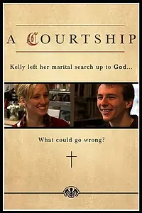 Постер к фильму «A Courtship (2015)»
