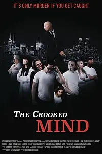 Постер к фильму «The Crooked Mind (2016)»