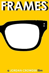 Постер к фильму «Frames (2015)»