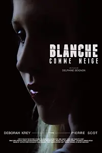 Постер к фильму «Blanche comme neige (2014)»