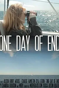 Главный постер фильма «One Day of End (2015)»