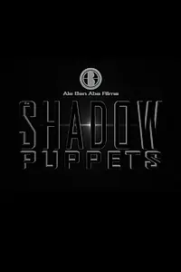 Постер к фильму «The Shadow Puppets (2018)»