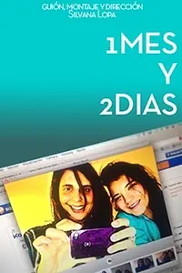 Постер к фильму «1 mes y 2 días (2014)»