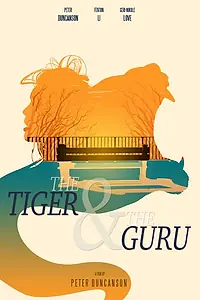 Главный постер фильма «The Tiger & the Guru (2016)»