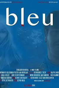 Постер к фильму «Bleu (2014)»