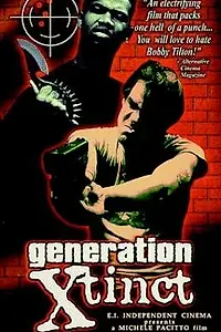 Постер к фильму «Generation X-tinct (1997)»