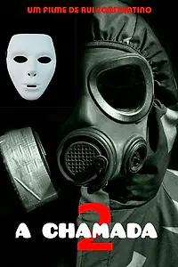 Постер к фильму «A Chamada 2 (2019)»