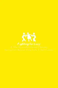 Постер к фильму «Fighting for Lucy (2016)»