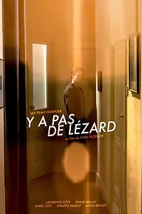 Постер к фильму «Y a pas de lézard (2016)»