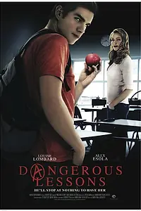 Постер к фильму «Dangerous Lessons (2015)»