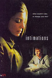 Постер к фильму «Intimations (2004)»