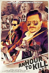 Постер к фильму «An Hour to Kill (2018)»