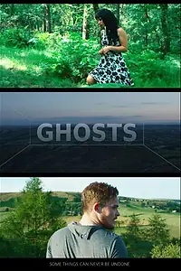 Постер к фильму «Ghosts (2015)»